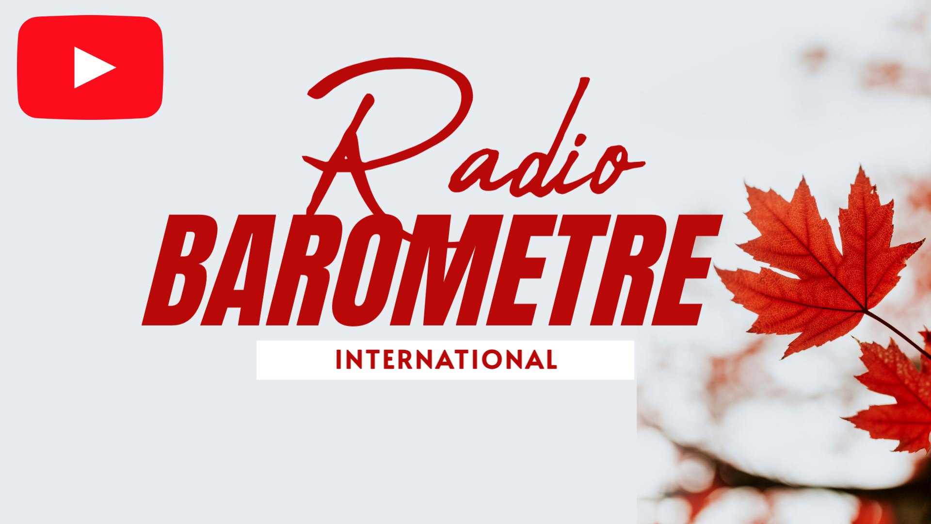 Radio Baromètre International 