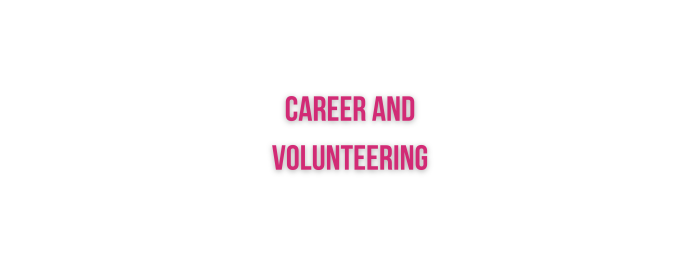 Career and Volunteering