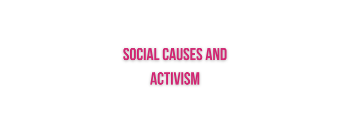 Social Causes and Activism