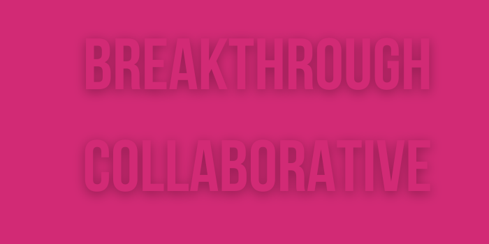 Breakthrough Collaborative