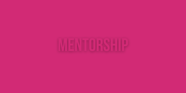 Mentorship and Guidance