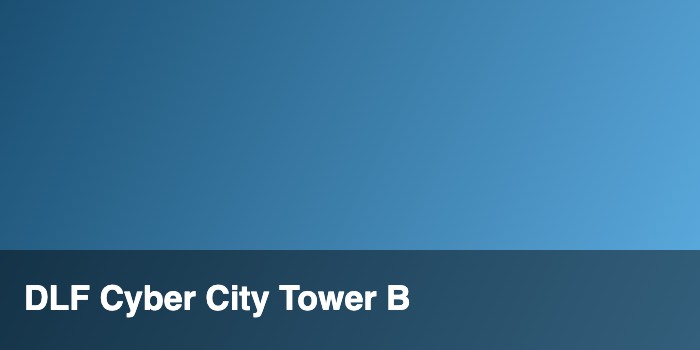 DLF Cyber City Tower B