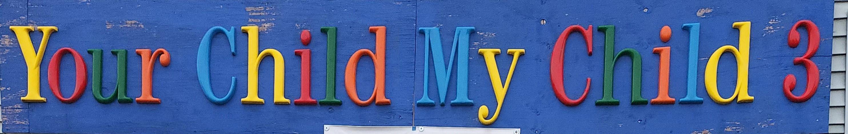 Your Child My Child 3